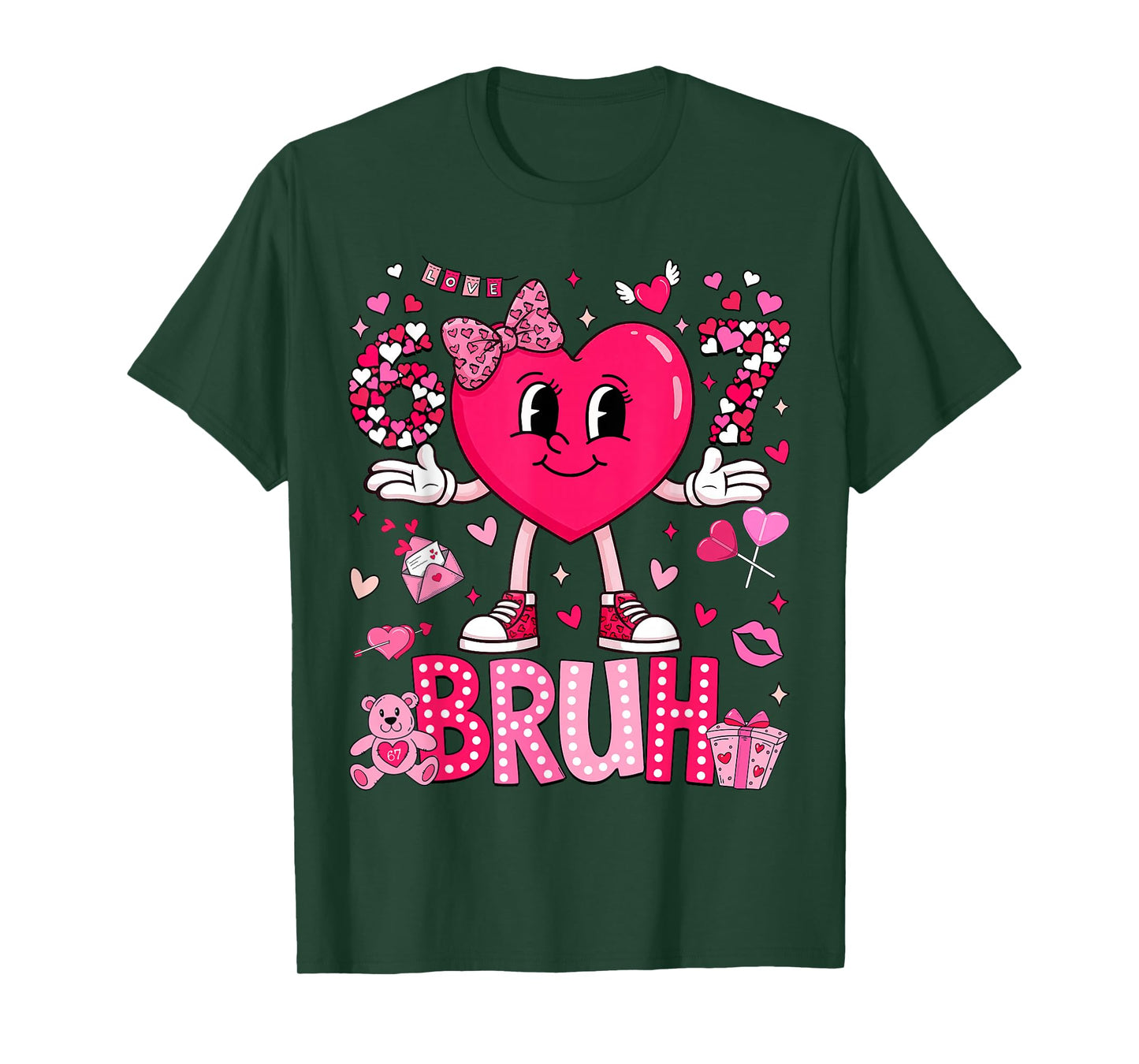 Funny Meme 67 Six Seven Bruh Valentine Heart Women Girl Kids T-Shirt