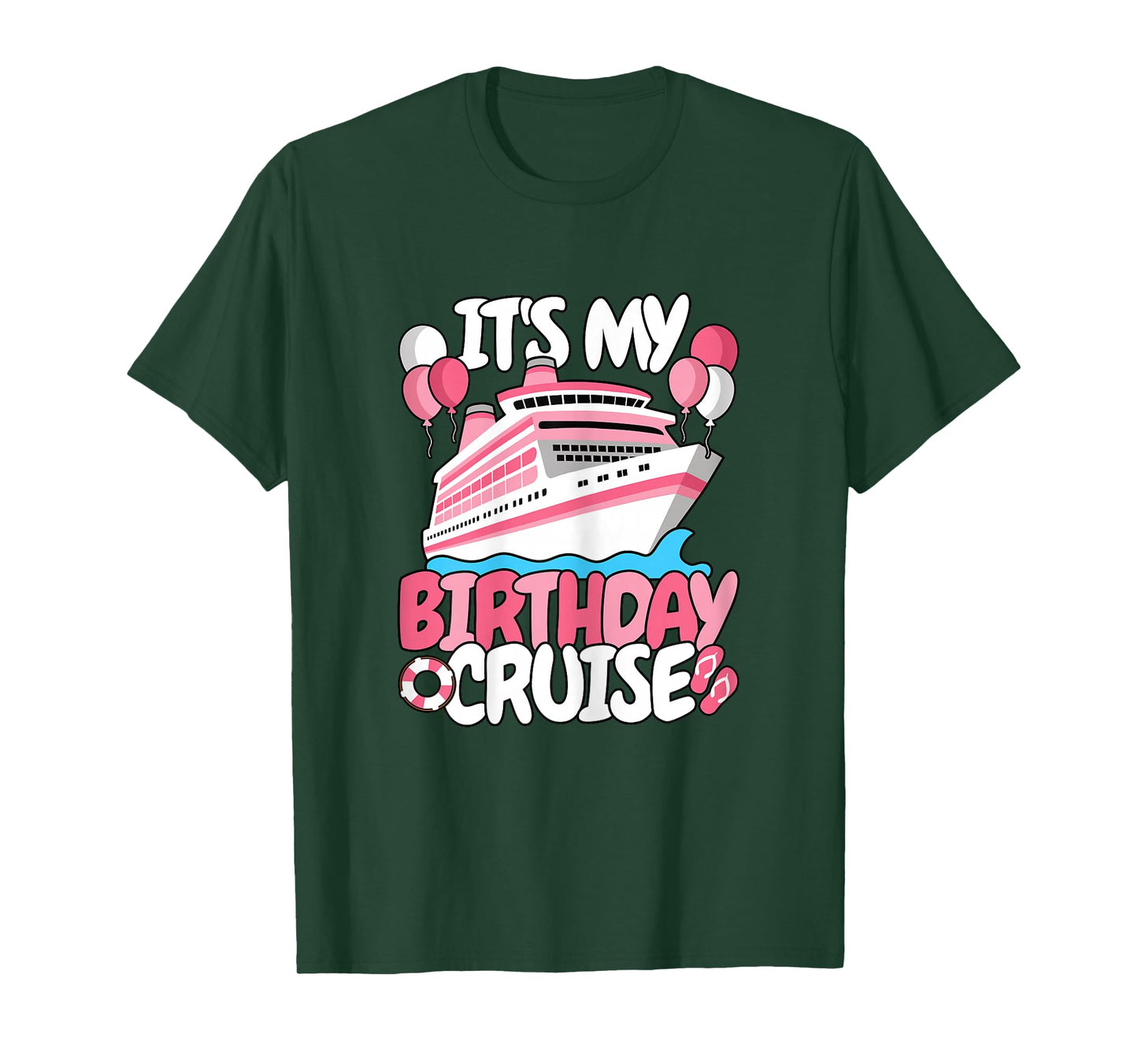 It’s My Birthday Cruise Cute Women Girls T-Shirt