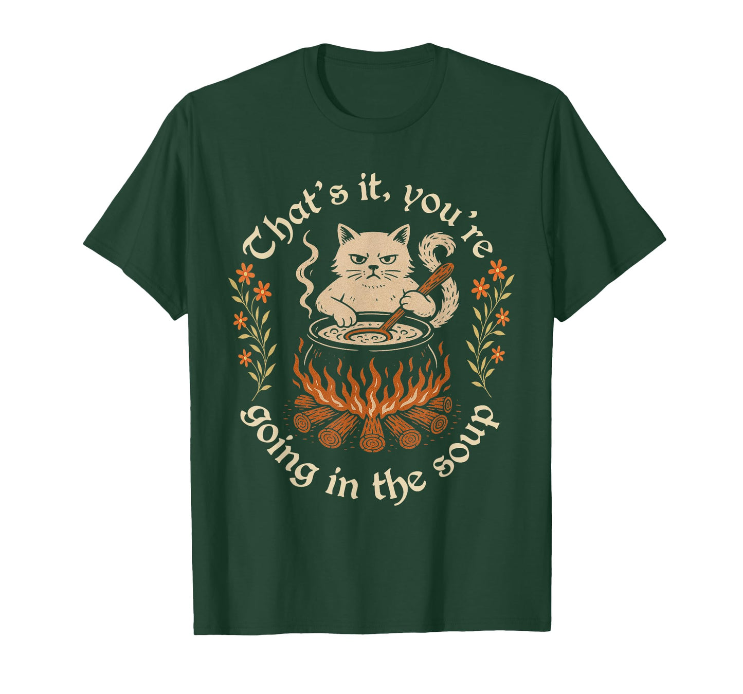 That's It You're Going in The Soup Funny Cat Wizard Meme T-Shirt