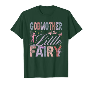 Godmother of The Little Fairy 1St Birthday Girl Fairytale T-Shirt