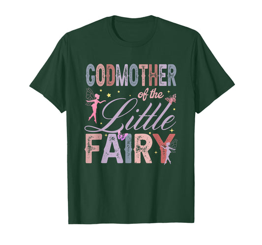 Godmother of The Little Fairy 1St Birthday Girl Fairytale T-Shirt