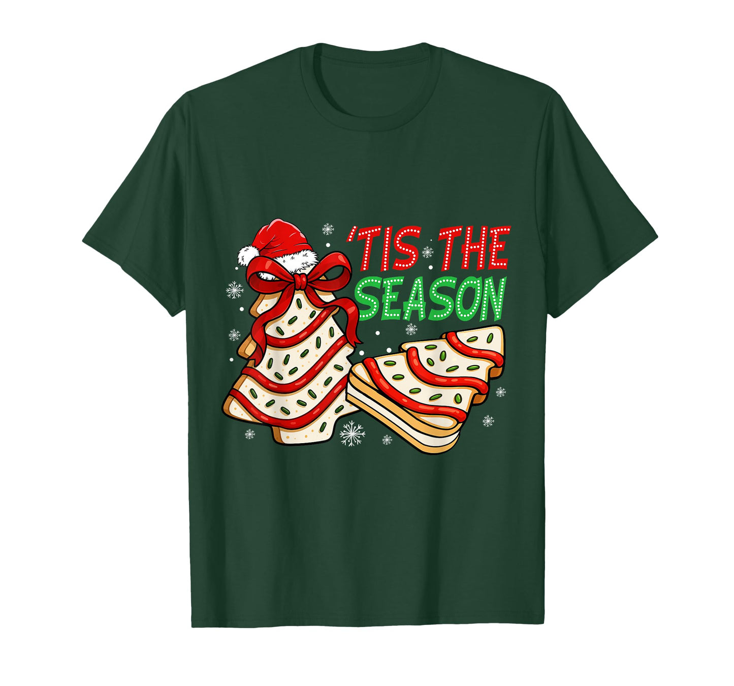 Funny Tis The Season Christmas Tree Cakes Debbie Bow Xmas T-Shirt
