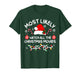 Most Likely to Watch All Christmas Movies Xmas Matching 2025 T-Shirt