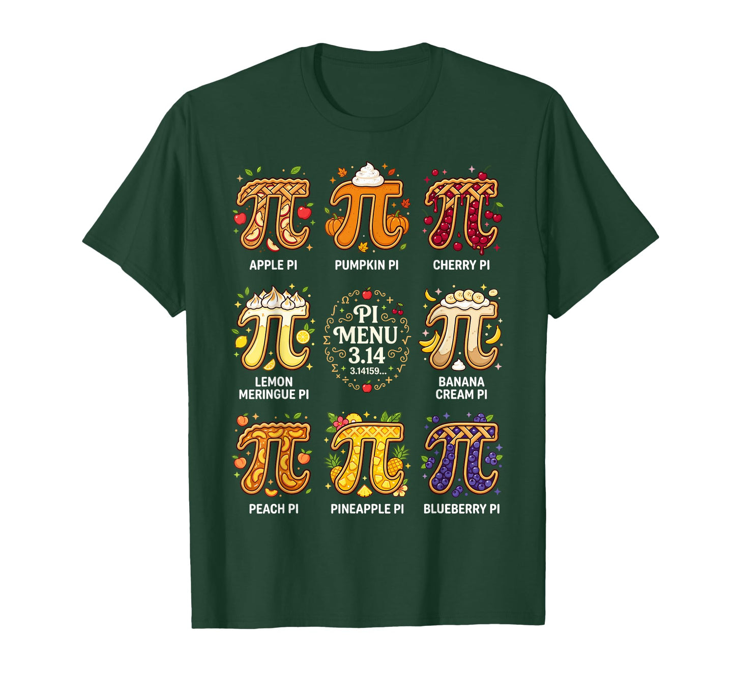 Pi Day 3.14 Math Teacher Nerd Fruit Pie Menu Mathematics T-Shirt