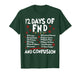 12 Days of FND Funny Chronic Illness Awareness Christmas T-Shirt