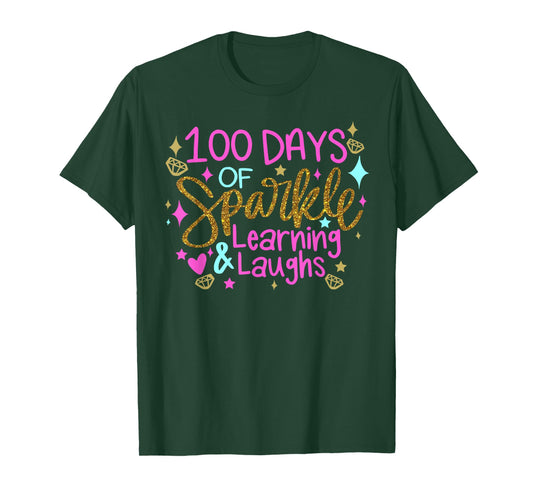 100 Days Sparkle Learning & Laughs Happy 100 Days of School T-Shirt