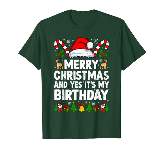 Merry Christmas & Yes It's My Birthday Xmas Bday Pajamas T-Shirt