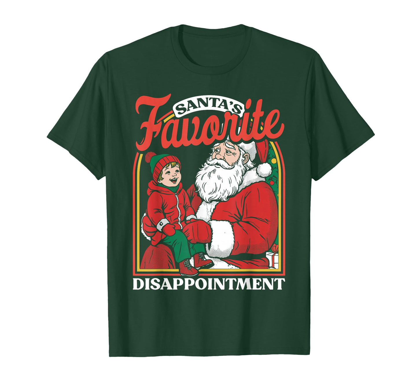 Santas Favorite Disappointment Funny Sarcastic Christmas T-Shirt