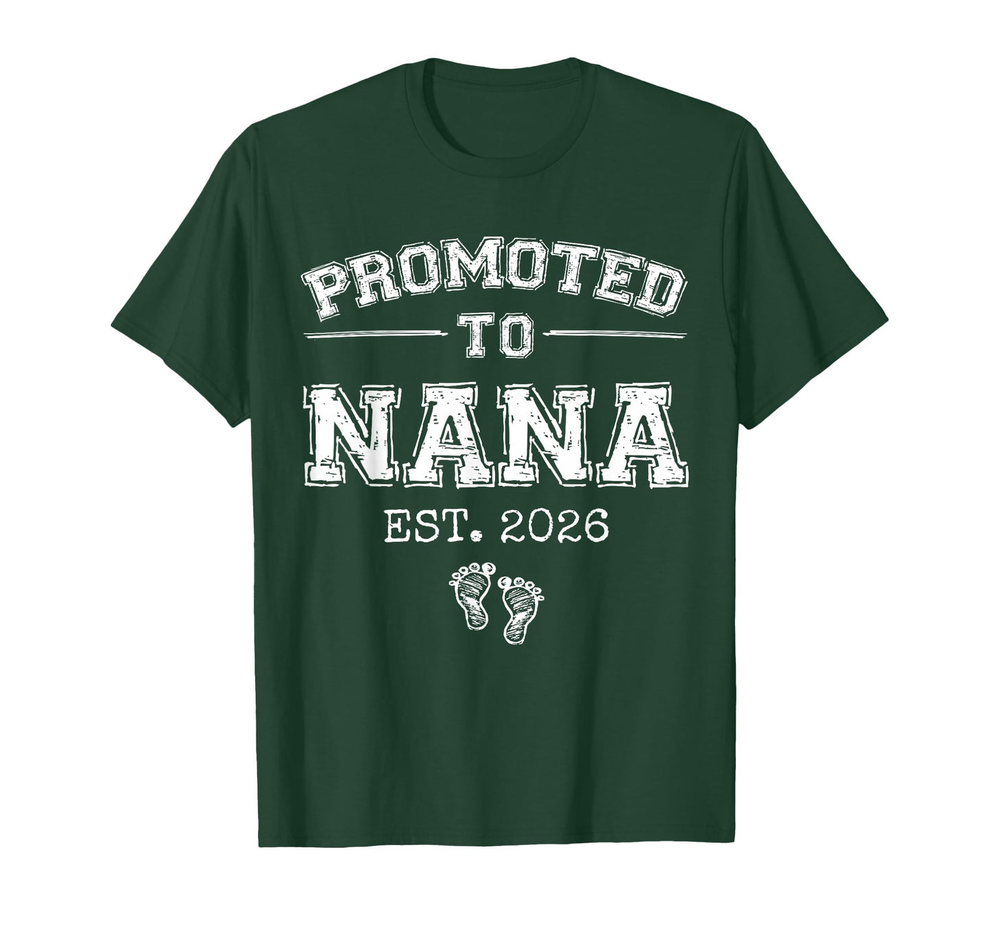 Promoted to Nana Est 2026 Varsity First Time Grandma to Be T-Shirt