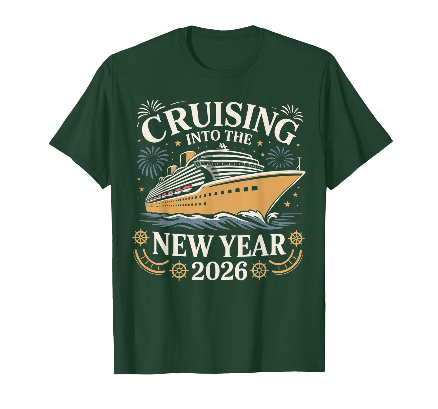 Cruising Into The New Year 2026 Party Vacation Tee T-Shirt