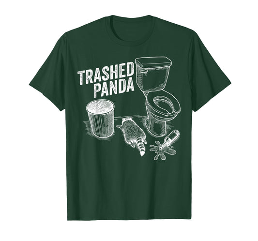 Trashed Panda Funny Drunk Racoon T-Shirt