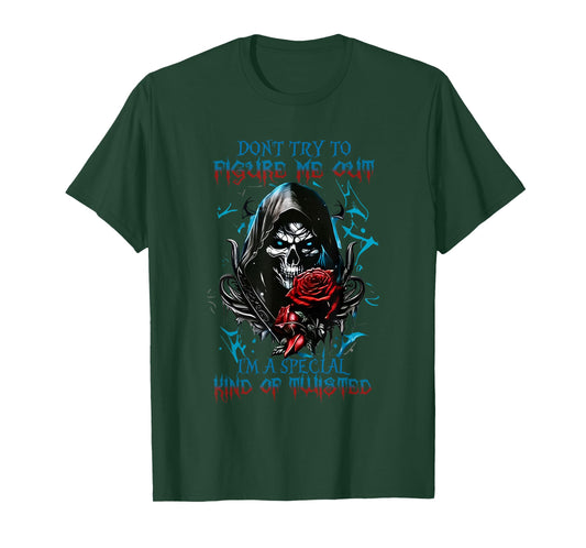 Don’t Try to Figure Me Out I’m A Special Kind Skeleton T-Shirt