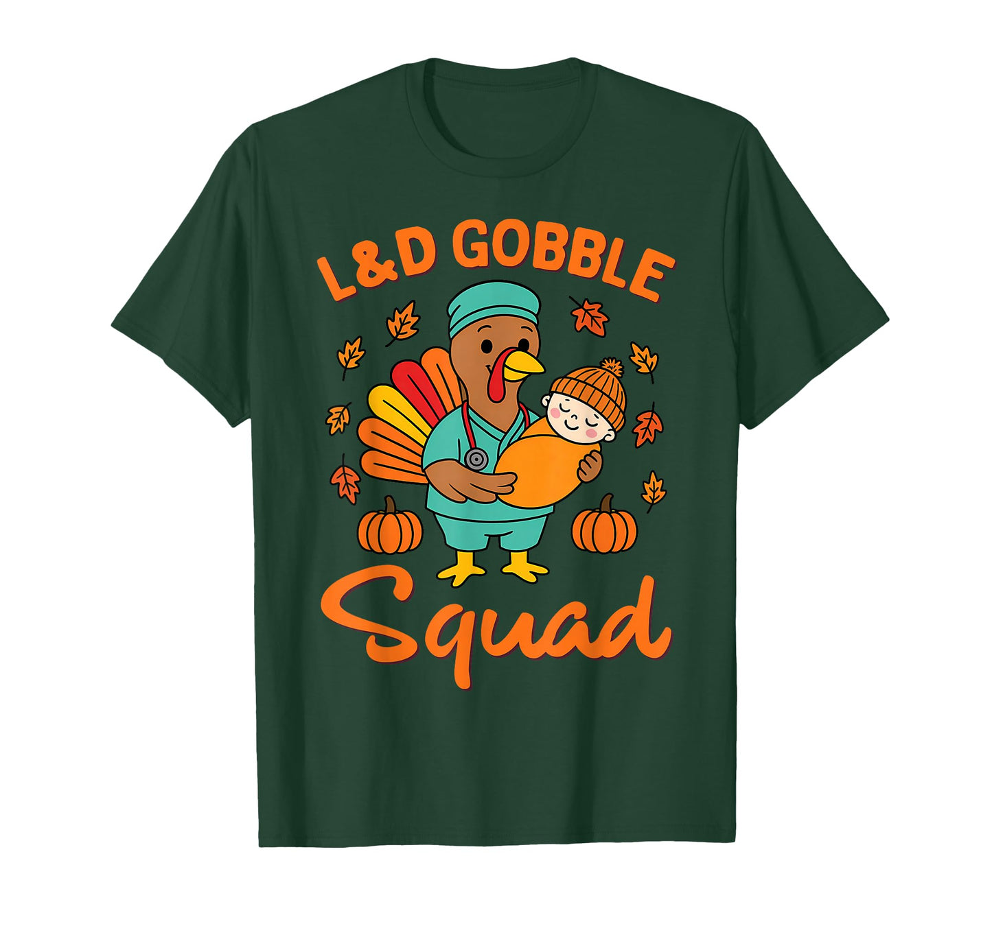 L&D Gobble Squad Thanksgiving Labor & Delivery Nurses T-Shirt