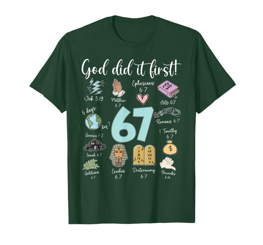 Funny God Did It First 67 Meme Jesus Christian Bible T-Shirt