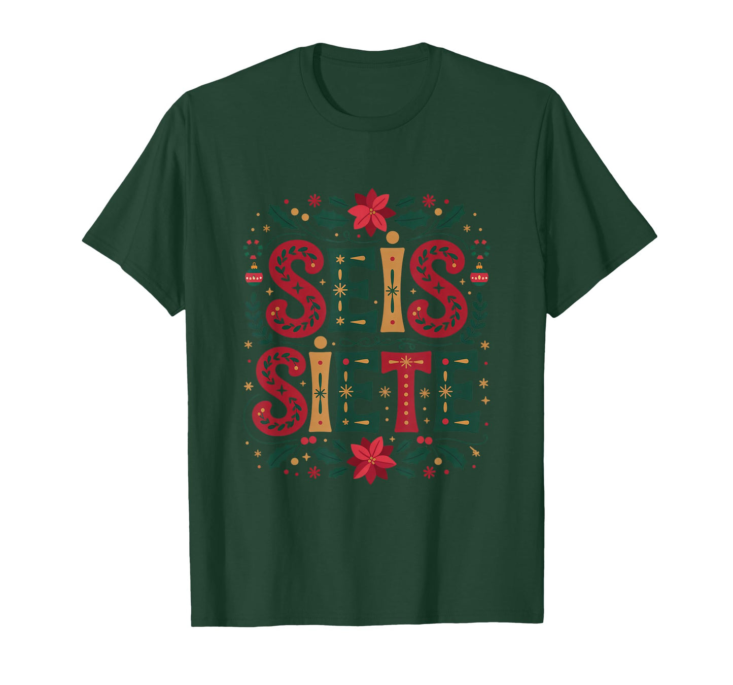 67 Six Seven Spanish Teacher Bilingual SEIS Siete Christmas T-Shirt