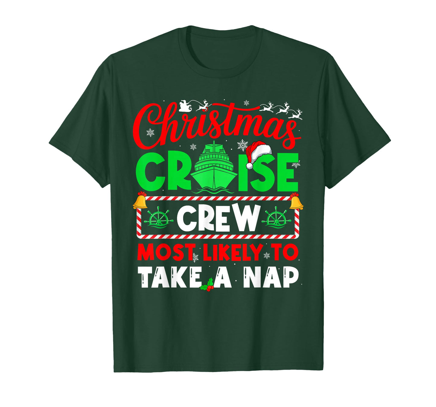 Christmas Cruise Crew Most Likely to TAKE A NAP T-Shirt