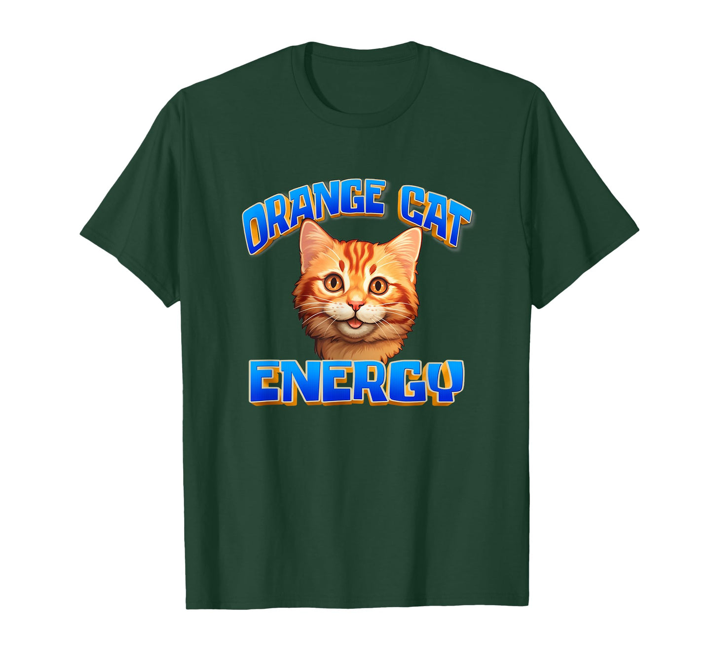 Mens Womens Cute Orange Cat Energy Orange Tabby Cat Lover T-Shirt