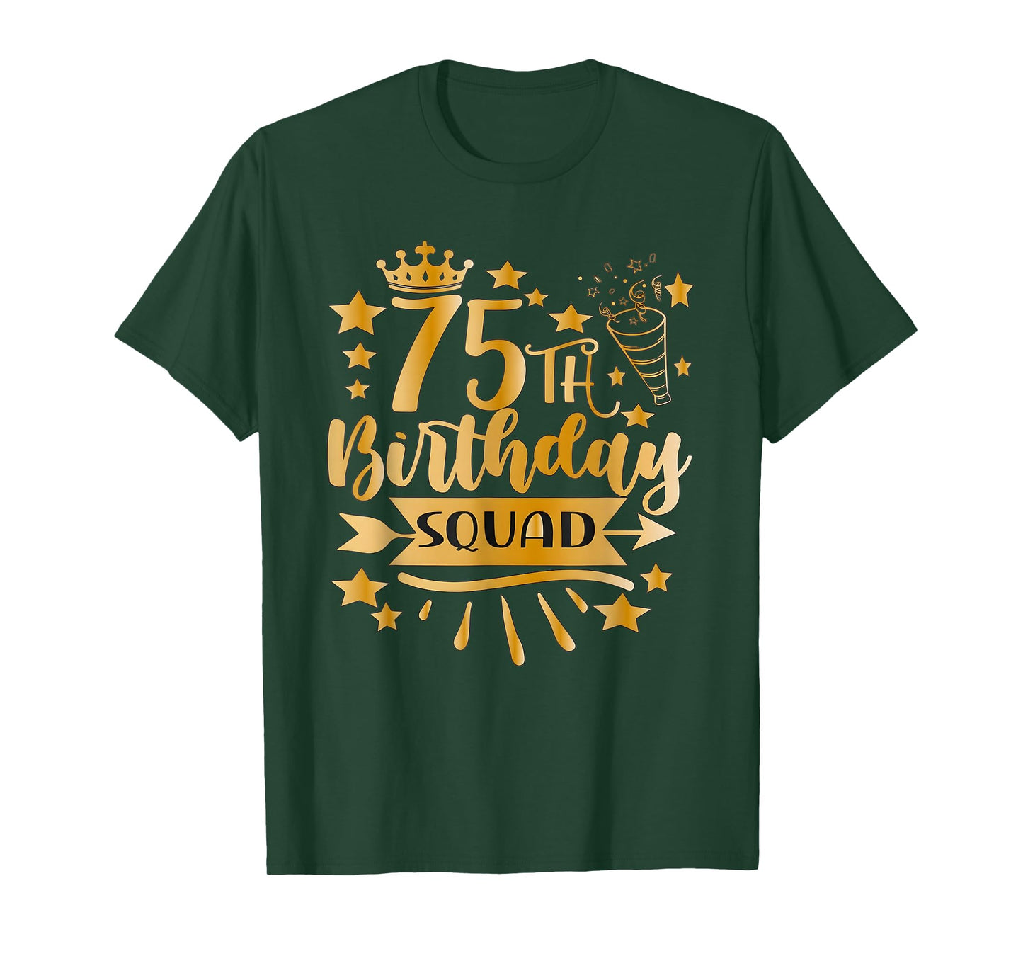 75th Birthday Squad 75YearsCrown 75Yrs Old Birthday Queen T-Shirt