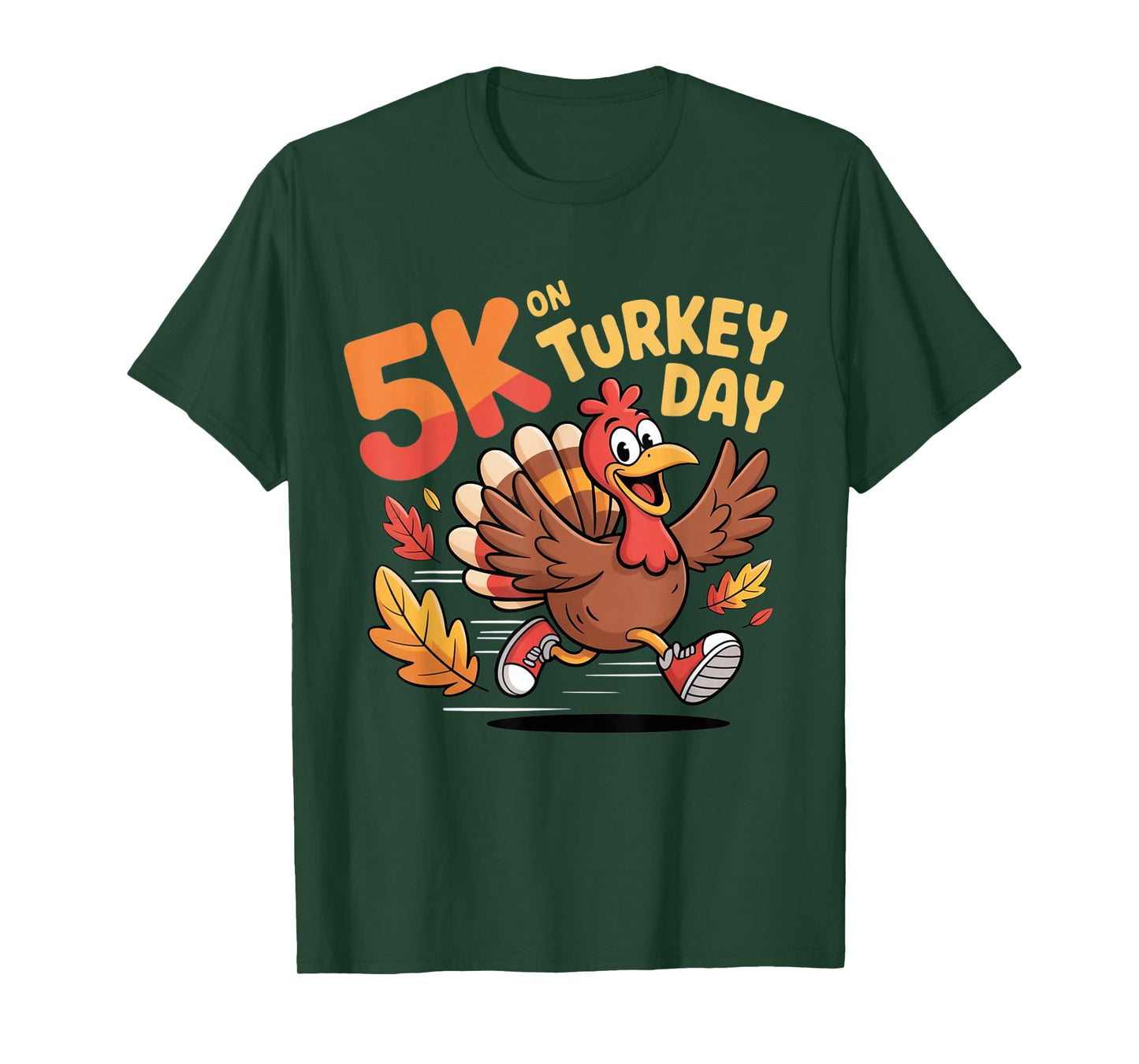 5K on Turkey Day Funny Running Design T-Shirt
