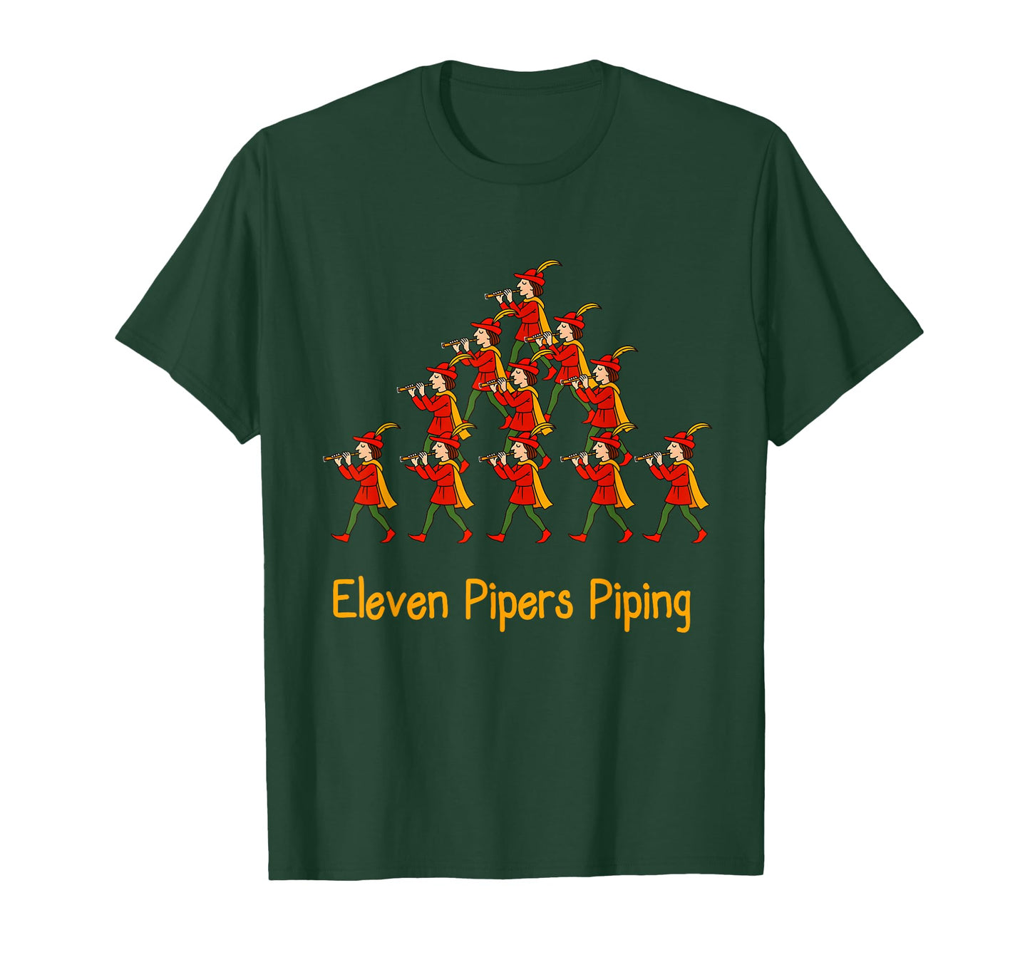 Eleven Pipers Piping Twelve Days of Christmas T-Shirt