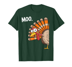 Moo Funny Turkey Thanksgiving T-Shirt