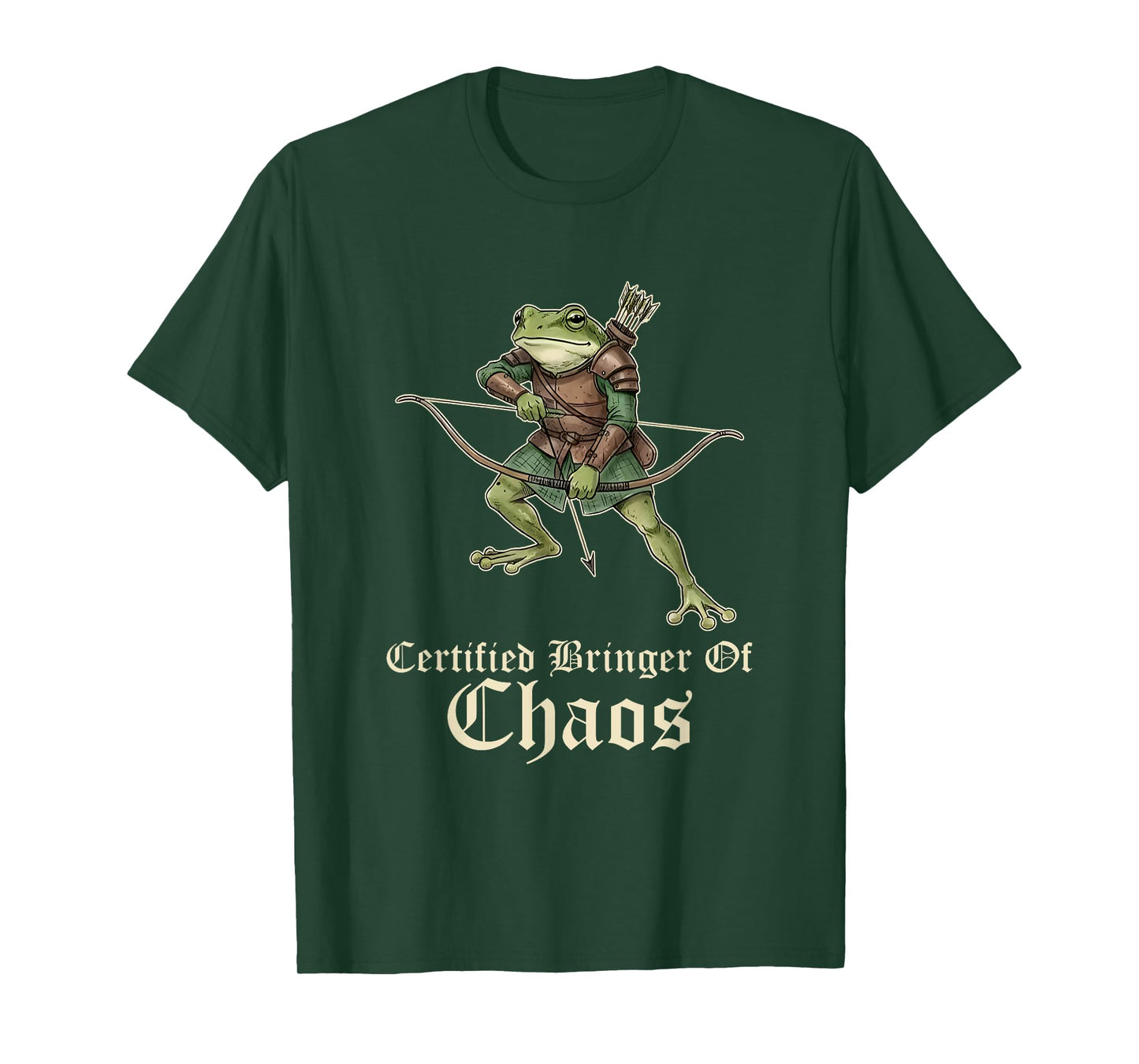 Certified Bringer of Chaos Funny Frog Archer T-Shirt