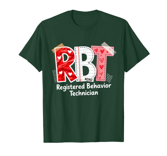 RBT Registered Behavior Technician Valentines ABA Therapist T-Shirt