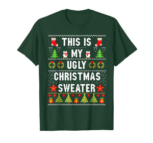 This is My its Too hot Ugly Christmas Sweater Ugly Christmas T-Shirt