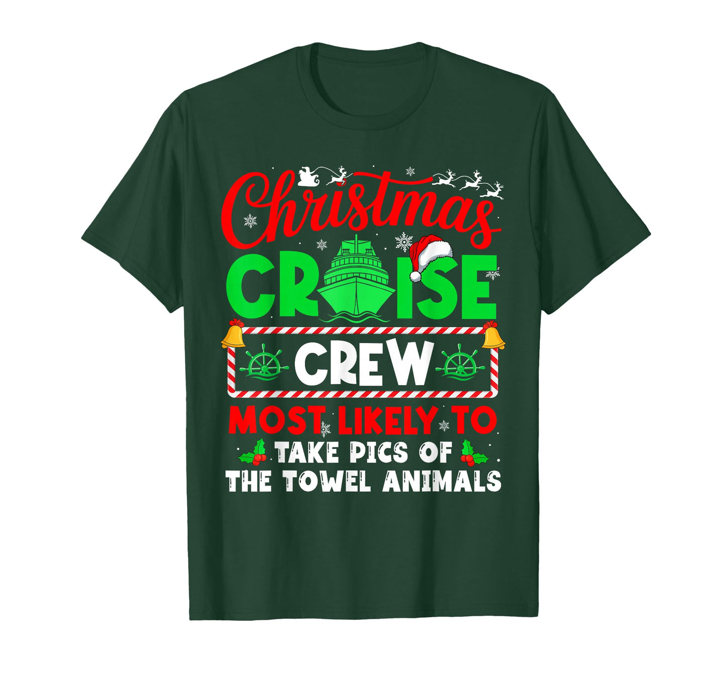 Christmas Cruise Crew Most Likely to TAKE PICS Towel Animals T-Shirt