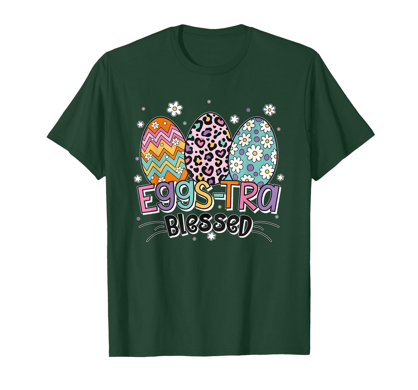 Eggs Tra Blessed Funny for Men Women T-Shirt