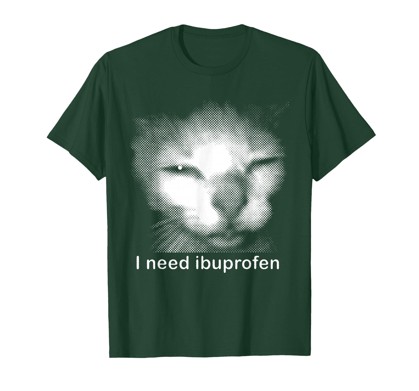 I Need Ibuprofen Cat Meme Funny Silly Cat Ironic Weird T-Shirt