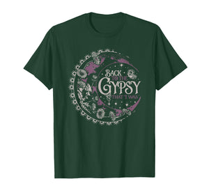 Back to The Gypsy That I was T-Shirt