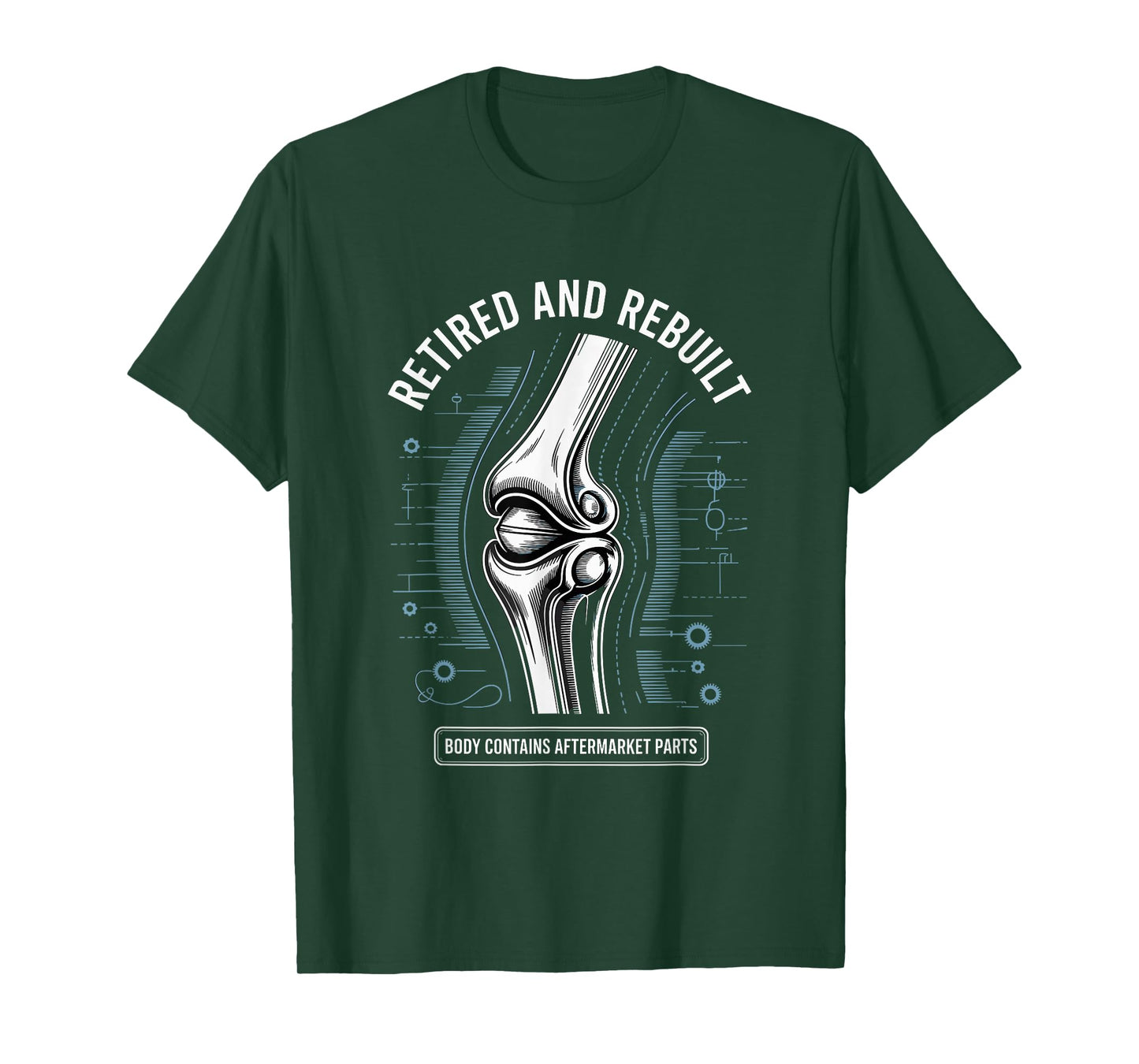 Retired and Rebuilt Body Contains Aftermarket Parts T-Shirt