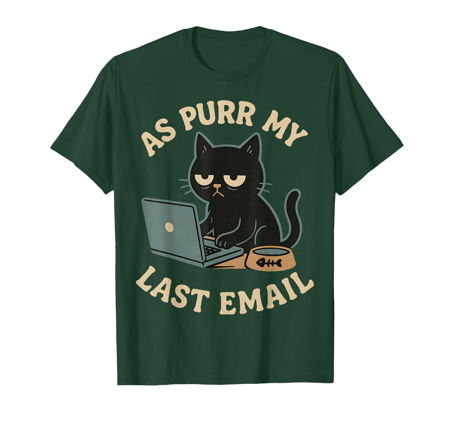 As Purr My Last Email Work Office Funny Cat Pun Graphic T-Shirt