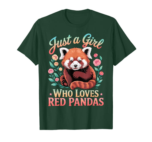 Just A Girl Who Loves Red Pandas T-Shirt