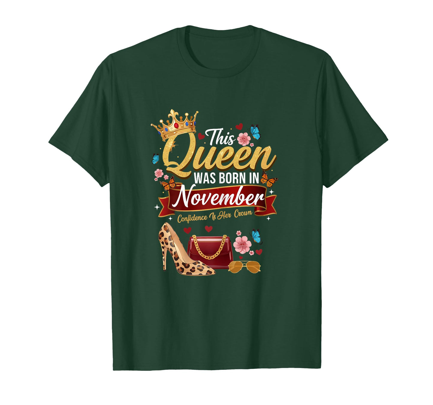 This Queen was Born in November Birthday Confidence Women T-Shirt