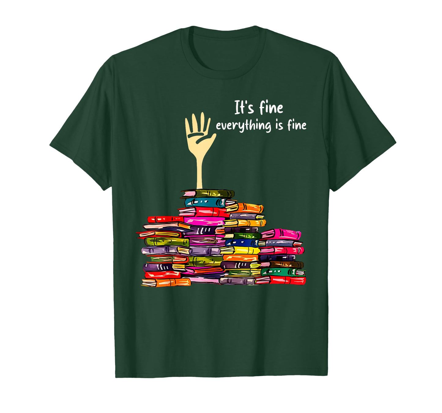 Reading Books Librarian Reader Nerd It's Fine Teacher School T-Shirt