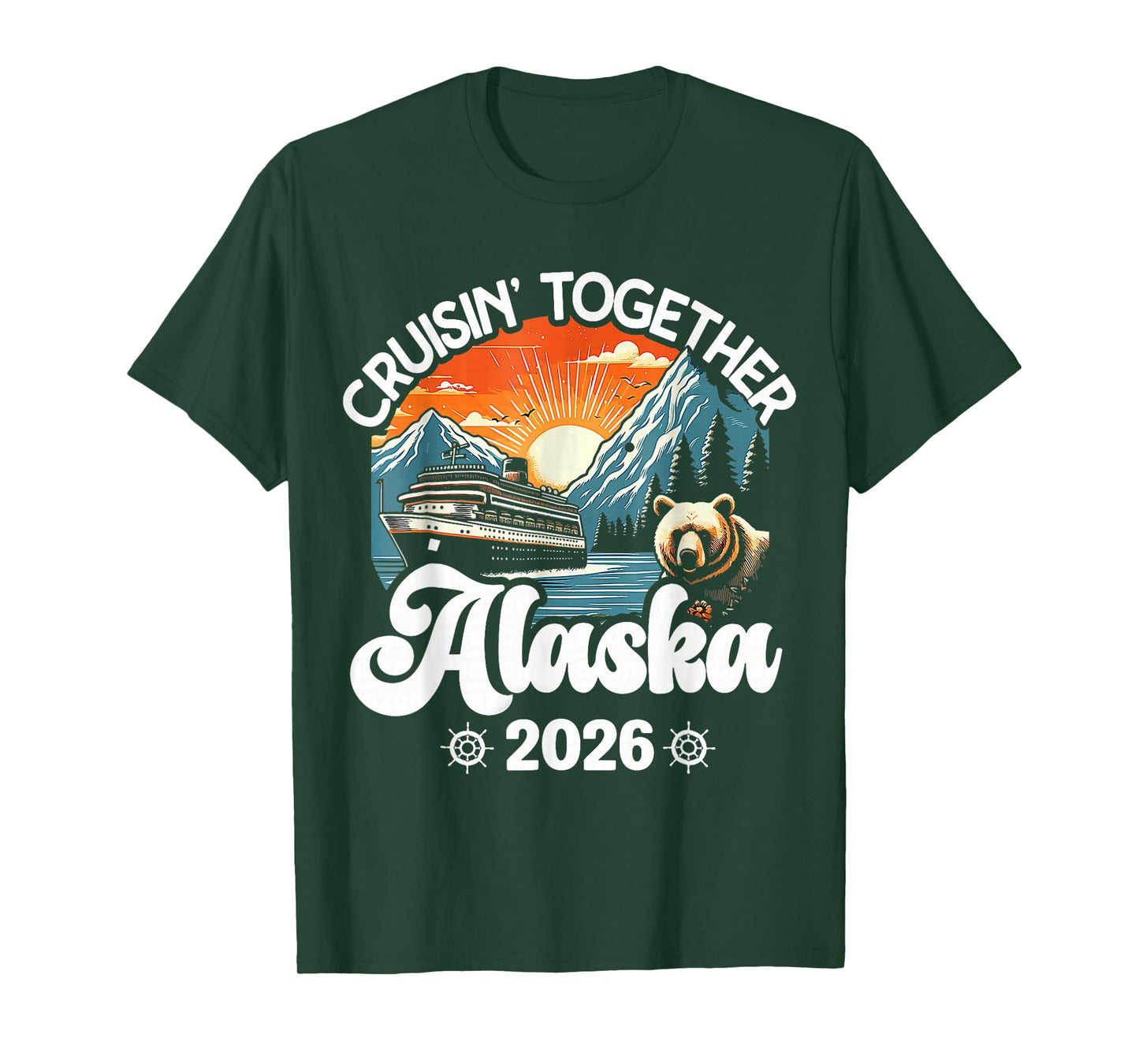 Cruisin Together Matching Family Friends Alaska Cruise 2026 T-Shirt