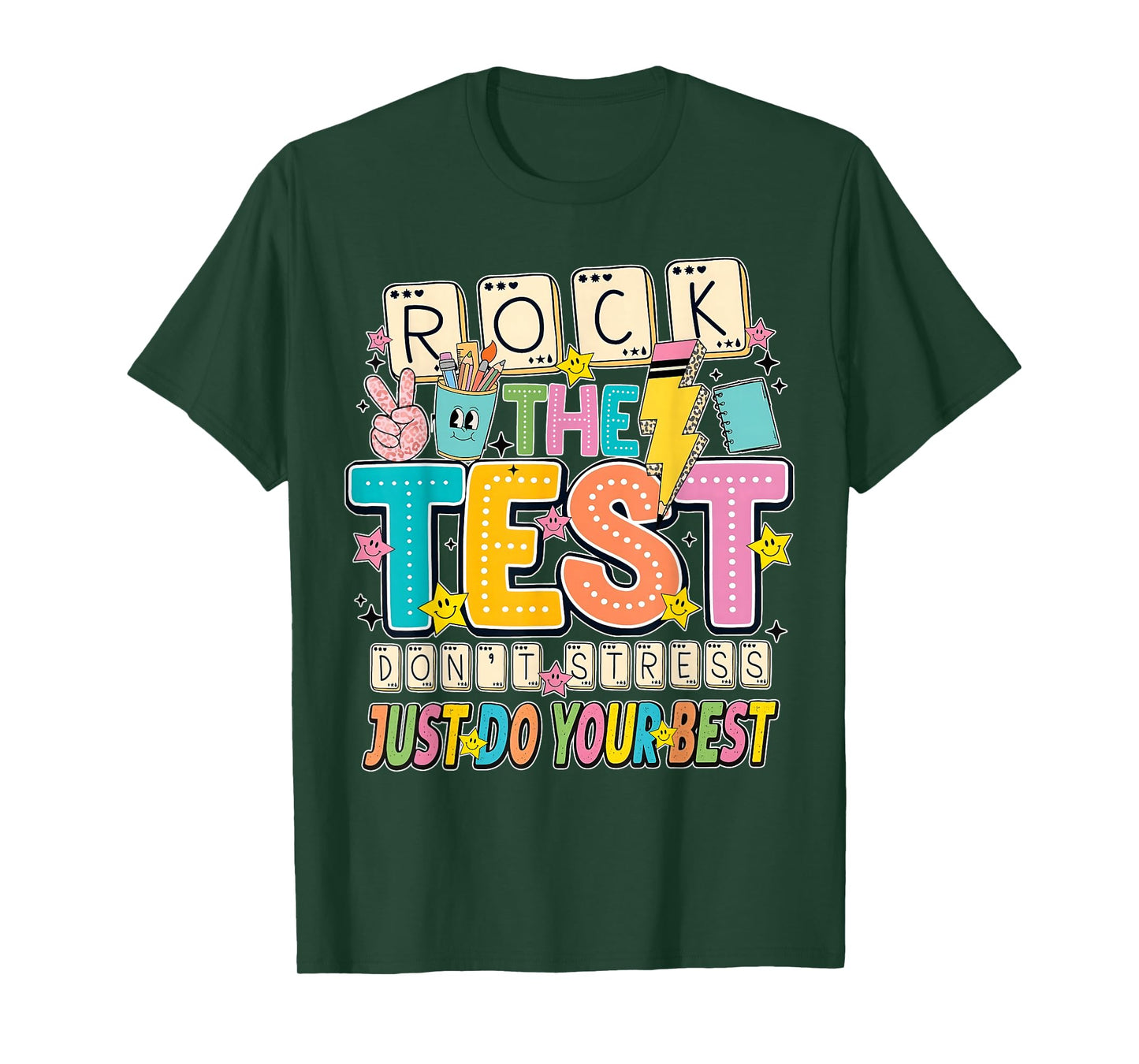 Rock The Test Dont Stress Motivation Testing Day Teacher T-Shirt