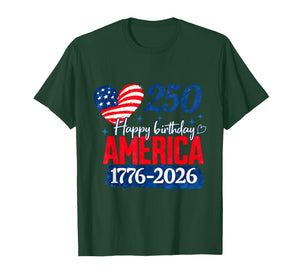 Happy Birthday America 250 Years Patriotic 1776-2026 T-Shirt