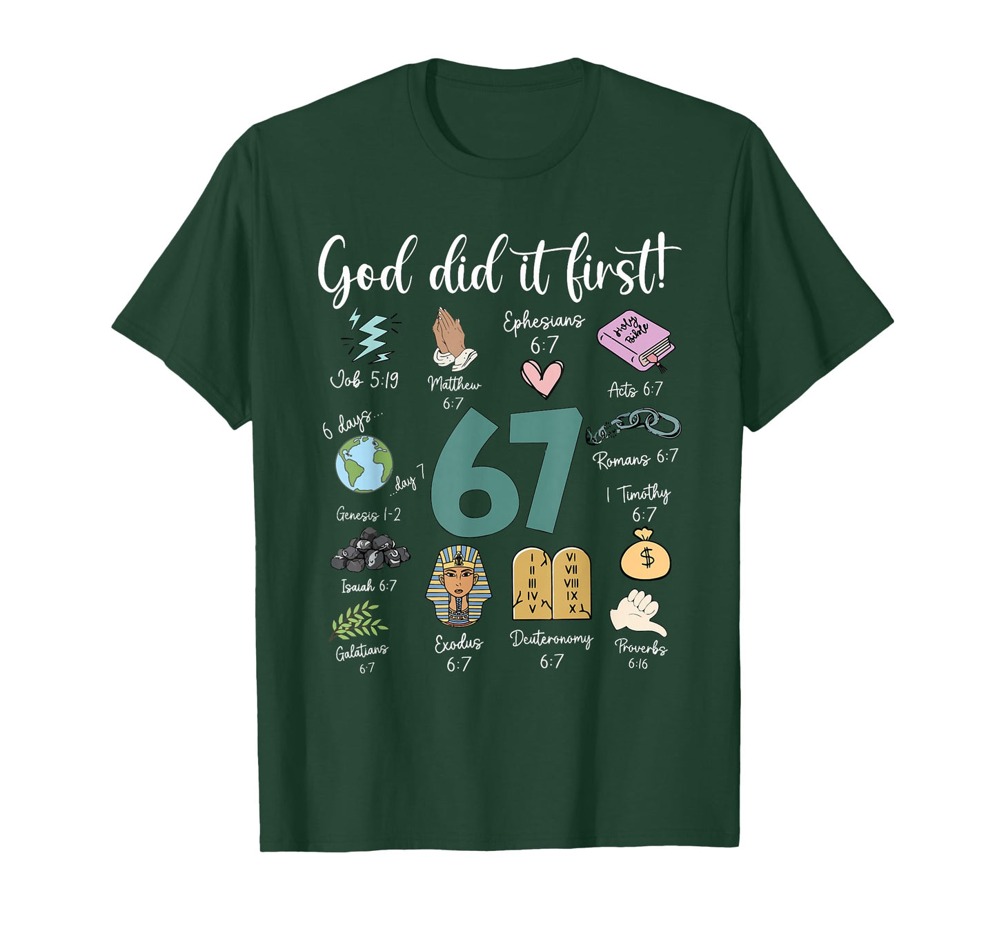 God Did It First 67 Christian Jesus Faith Bible Verse Retro T-Shirt