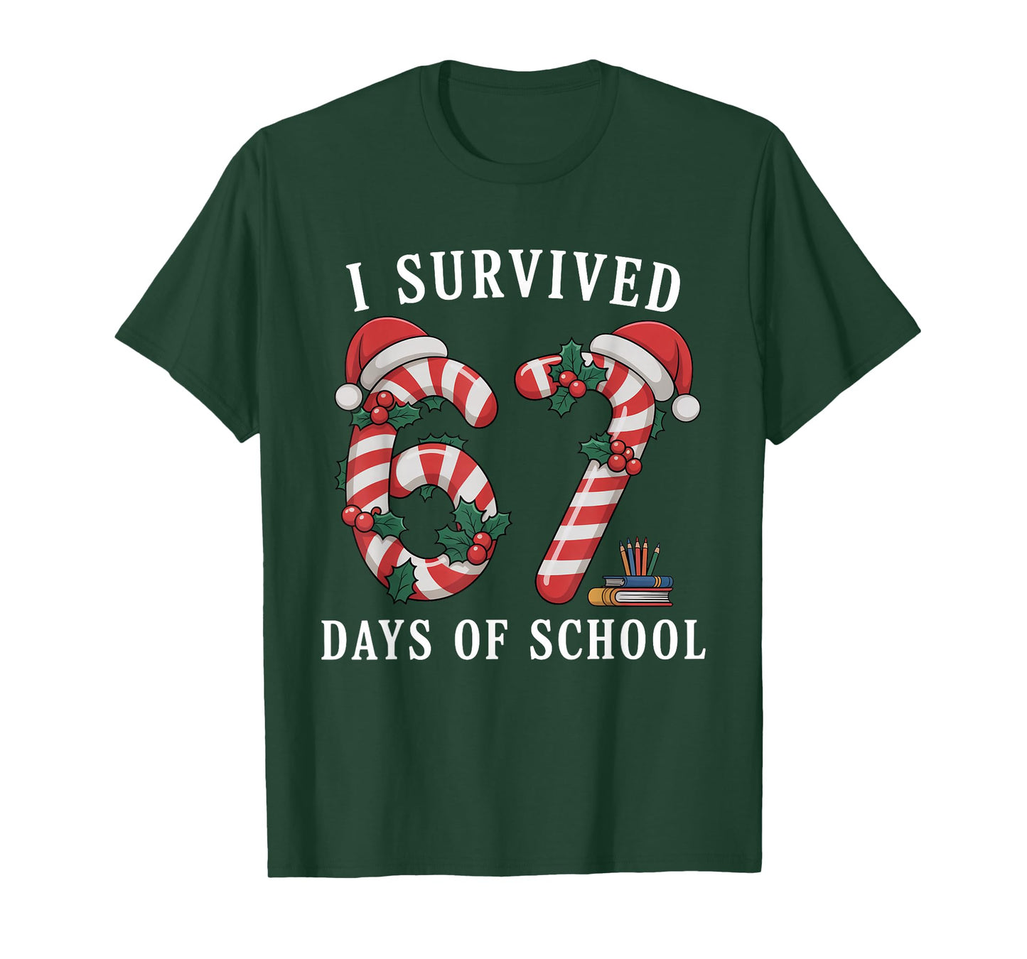 I Survived 67 Days of School Christmas Candy Cane Six Seven T-Shirt