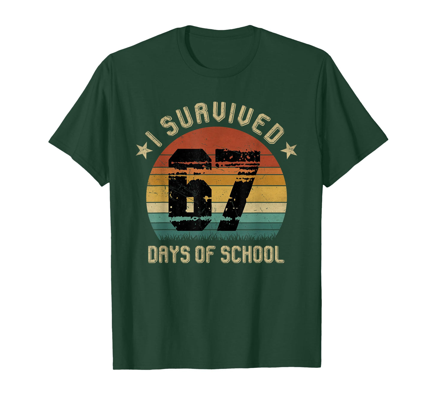 I Survived 67 Days of School Six Seven Teachers Students T-Shirt