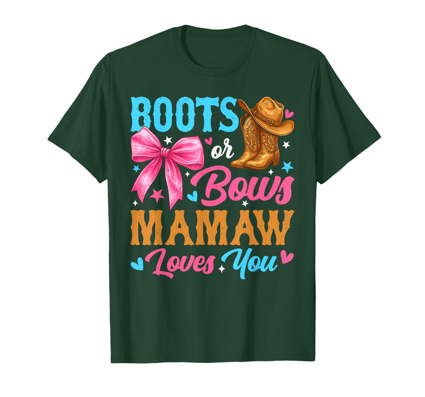 Boots or Bows Mamaw Loves You Gender Reveal Family T-Shirt