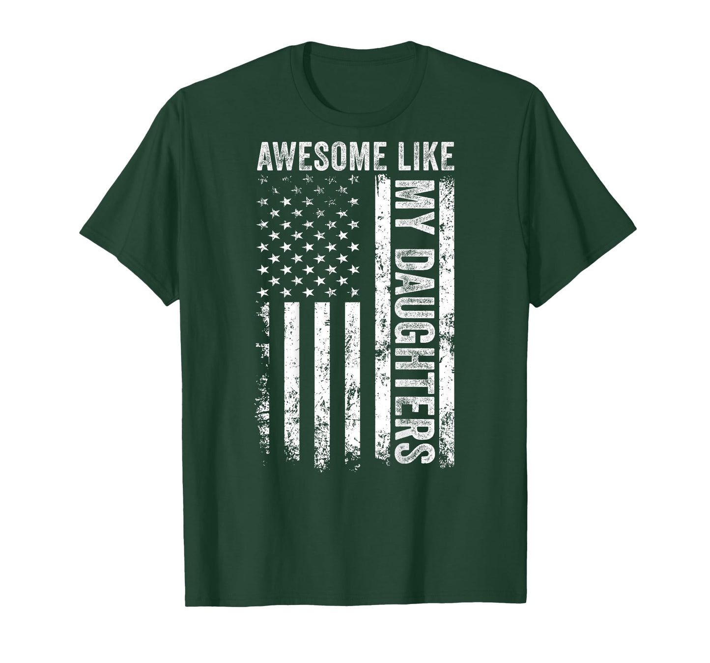 ON Back Awesome Like My Daughters Men Funny Fathers Day Dad T-Shirt