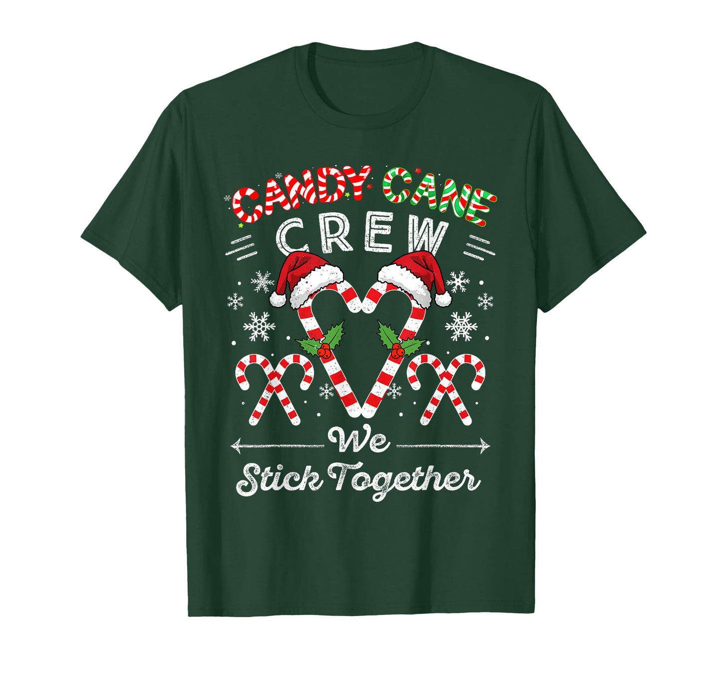 Candy Cane Crew We Stick Together Christmas Xmas Men Women T-Shirt