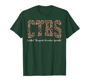 Leopard CTRS Certified Therapeutic Recreation Specialist T-Shirt