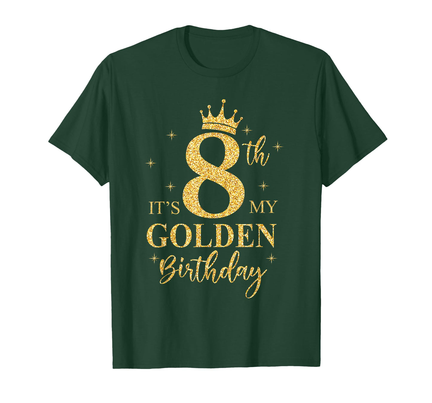 It's My 8th Golden Birthday Girl 8 Year Old Bday Kids T-Shirt