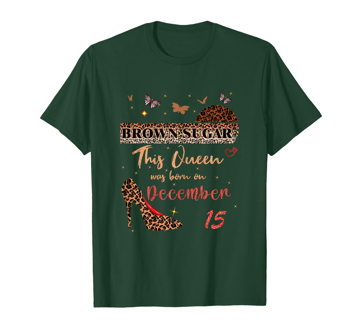 This Queen was Born in 15 December 15th Birthday Brown Sugar T-Shirt