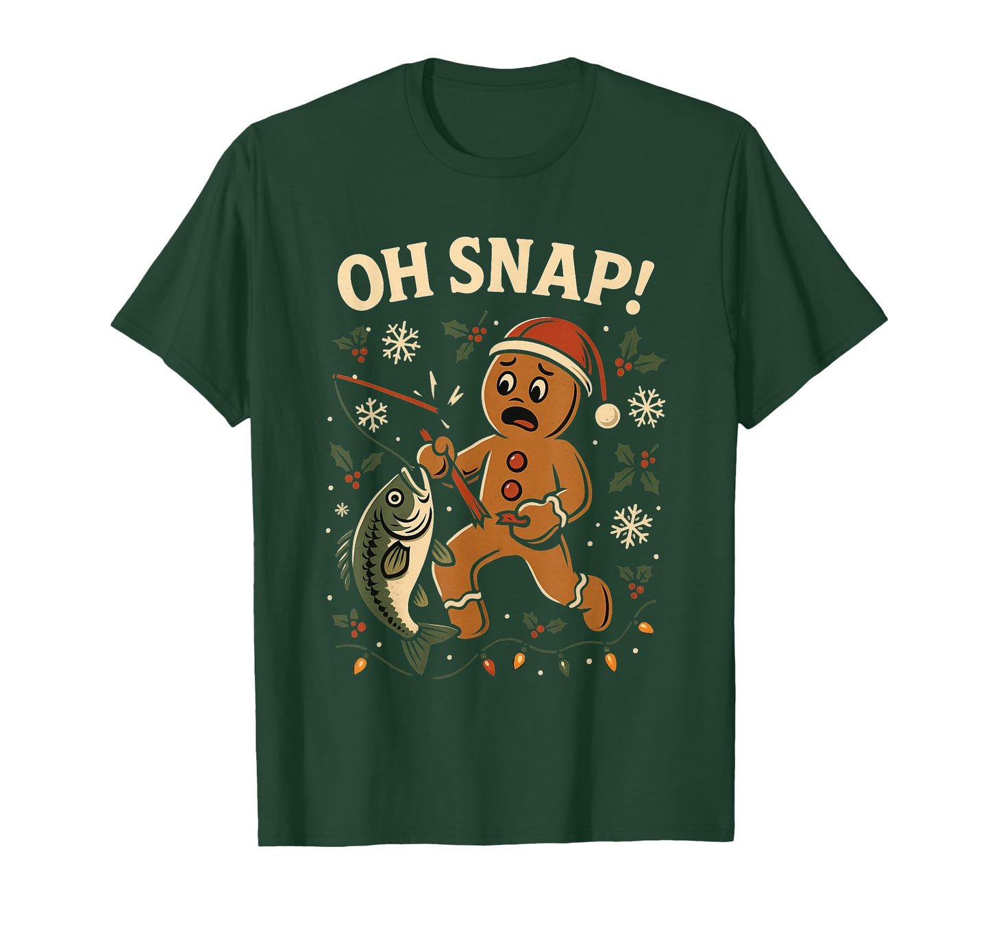 Oh Snap Gingerbreadman Christmas Fishing T-Shirt